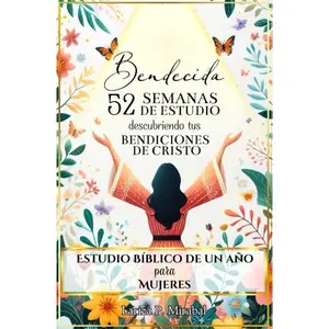 Bendecida – 52 Semanas de Estudio Bíblico para Mujeres - Paperback
