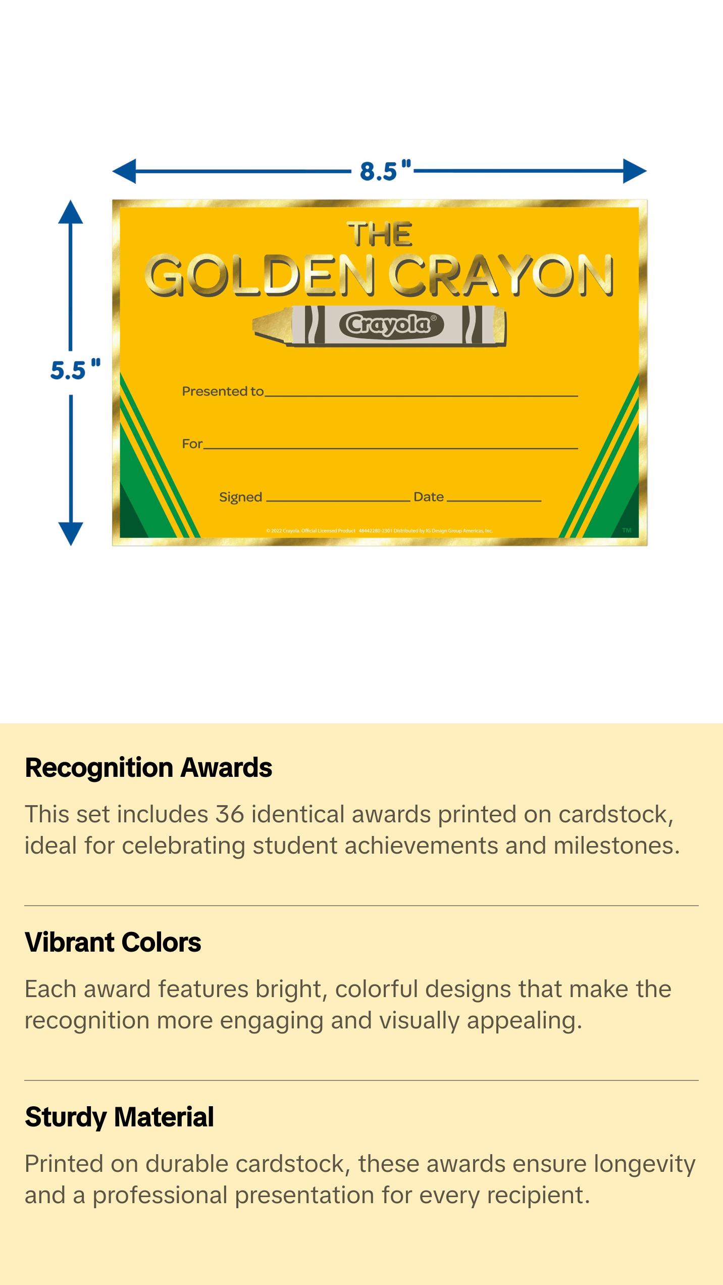 Crayola® Gold Crayon Recognition Awards