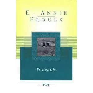 USED-Postcards by Proulx, Annie (Hardcover)