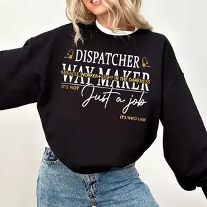 [Made in USA] Dispatcher Merch Sweatshirt Way Maker Job Pride, 911 Emergency Dispatcher Graphic Crewneck Pullover, Unisex Soft Cotton Sweatshirt, Minimal First Responder Outfit, Meaningful Dispatcher Gift for Men Women