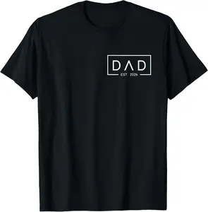 Mens Dad Est 2026 First Dad Father's Day 2026 New Dad T-Shirt Pure Cotton Graphic Tees Menswear Top: Gifts for Men & Women