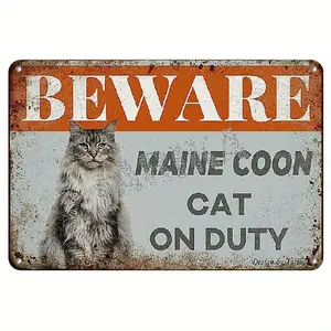 [Aluminium Sheet]2D Flat, Vintage Beware Maine Coon Cat On Duty Metal Sign - Funny Retro Warning Decoration With Orange & Gray Design - Heavy-Duty Aluminum Tin Poster For Home, Cafe, Bar, Office - Pre-Drilled Holes - Perfect Gift For Cat Lovers, Cats Deco