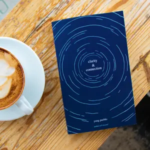 Clarity & Connection by Yung Pueblo