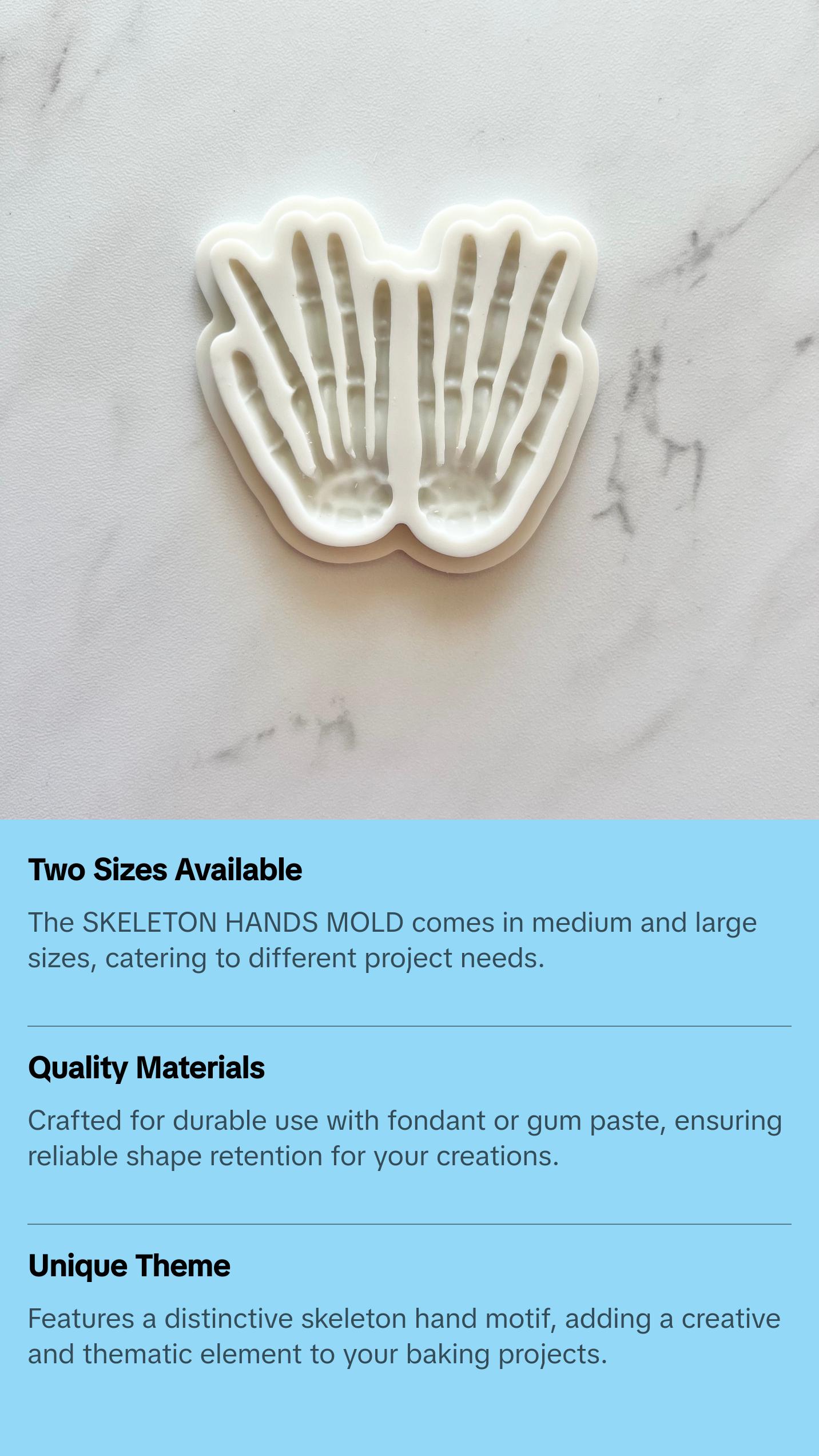 SKELETON HANDS MOLD