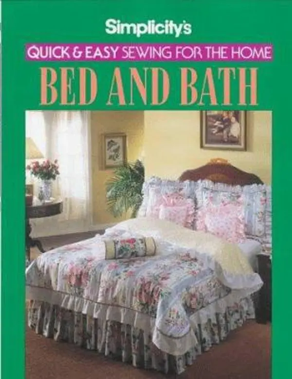 USED-Simplicity's Quick and Easy Sewing for the Home Bed & Bath by Simplicity Pattern Co. (Paperback)