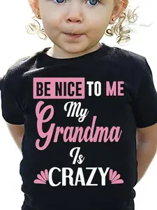 Toddler Girls' "Be Nice To Me My Grandma Is Crazy" Funny Graphic T-Shirt - Cute Pink & Black Print Short Sleeve Tee, Casual Cotton Top for Grandkids