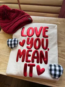Love You Mean I Long sleeve Tee