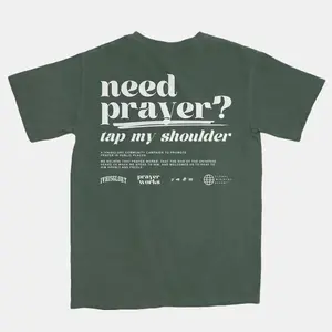 Prayer Works Campaign Tee, Need Prayer Back Side Graphic Printed T-Shirt, Casual Sweatshirt, Unisex Hoodie