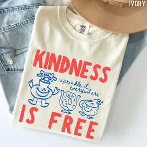 Comfort Colors Kindness Is Free TShirt : Funny Sprinkled Doughnut Empathy Tee