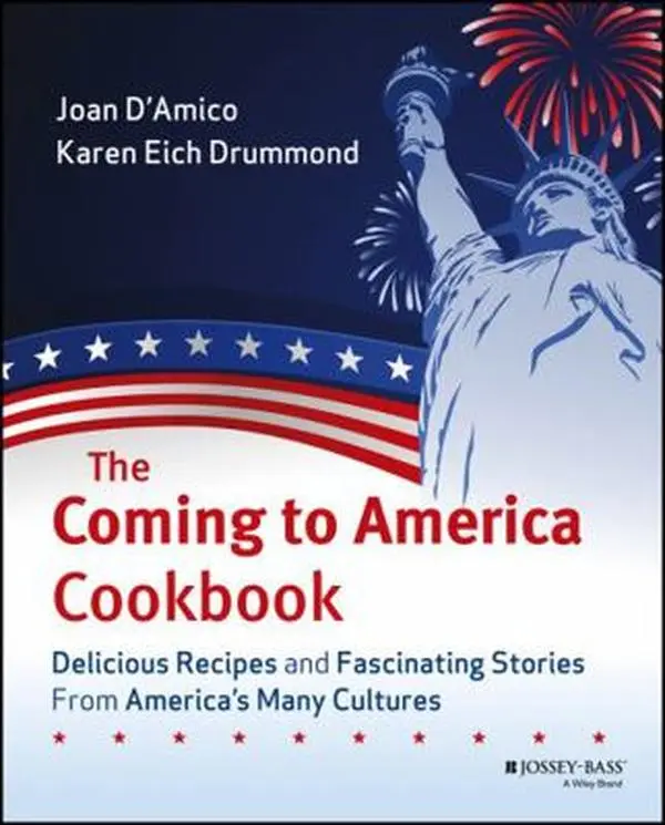 USED-The Coming to America Cookbook: Delicious Recipes and Fascinating Stories from America's Many Cultures by D'Amico, Karen E. (Paperback)