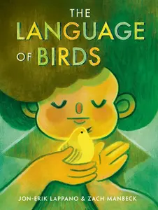 The Language of Birds -- Jon-Erik Lappano, Hardcover