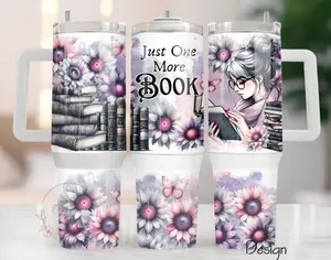 40 oz Tumbler - One More Book 40 oz Tumbler - One More Book