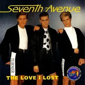 Seventh Avenue - Love I Lost  [COMPACT DISC - CD]