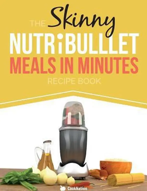 USED-The Skinny Nutribullet Meals in Minutes Recipe Book by Cooknation (Paperback)