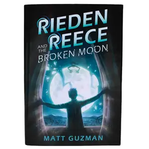 Rieden Reece and the Broken Moon – Upper Middle Grade Sci-Fi Adventure (Ages 10–14) | Book 1