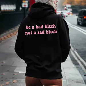 Be A Bad Bitch Not A Sad Bitch Shirt