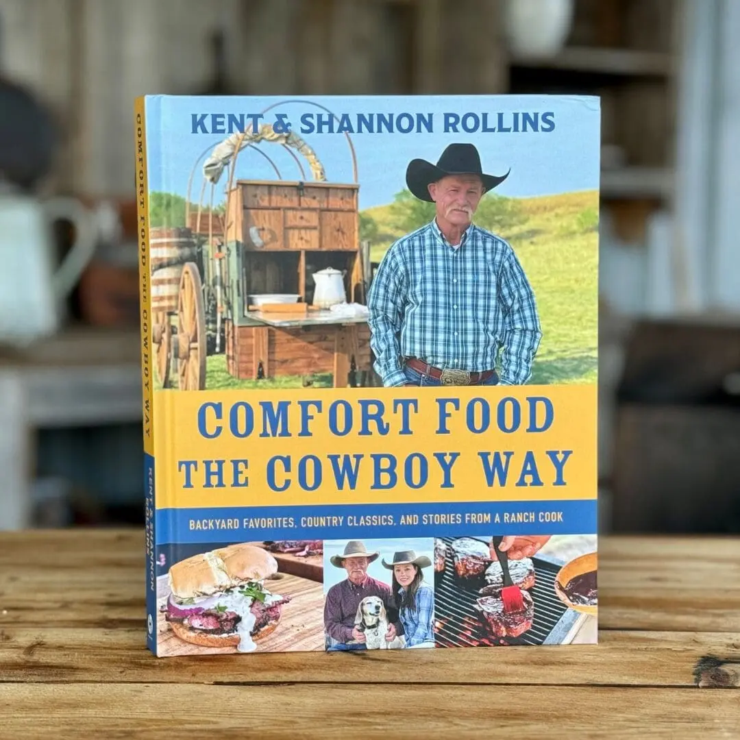 Comfort Food the Cowboy Way Hardcover Cookbook by Kent & Shannon Rollins - Unabridged, 272 Pages, Signed Bookplate, Easy & Family Recipes, Cowboy Classics, Backyard Favorites, Ranch Cooking Stories, Gumbo with Chile Recipe, Easy Recipe, Home Cooking