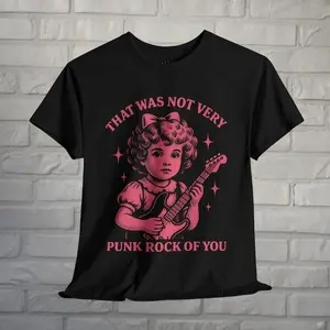 Punk Rock T-shirt That Was Not Very Punk Shirt Tee Retro Doll Grunge Humor Gift For Alt Girls Unisex Ladies Long Sleeve Hoodie Sweatshirt