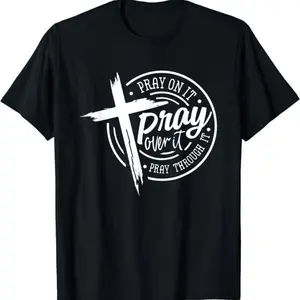Cotton Pray Jesus Christian Faith Bible Men Women Gifts T-Shirt