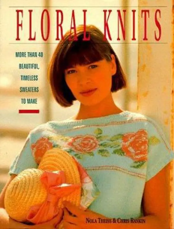 USED Book - Floral Knits: More Than 40 Beautitful, Timeless Sweaters To Make by Nola Theiss (Paperback) - english