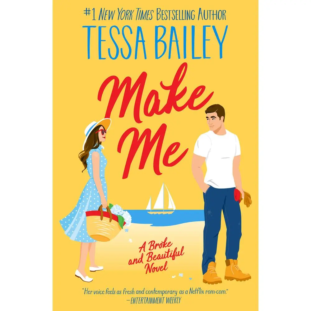 USED Book - Make Me: A Broke and Beautiful Novel by Bailey, Tessa (Paperback) - english