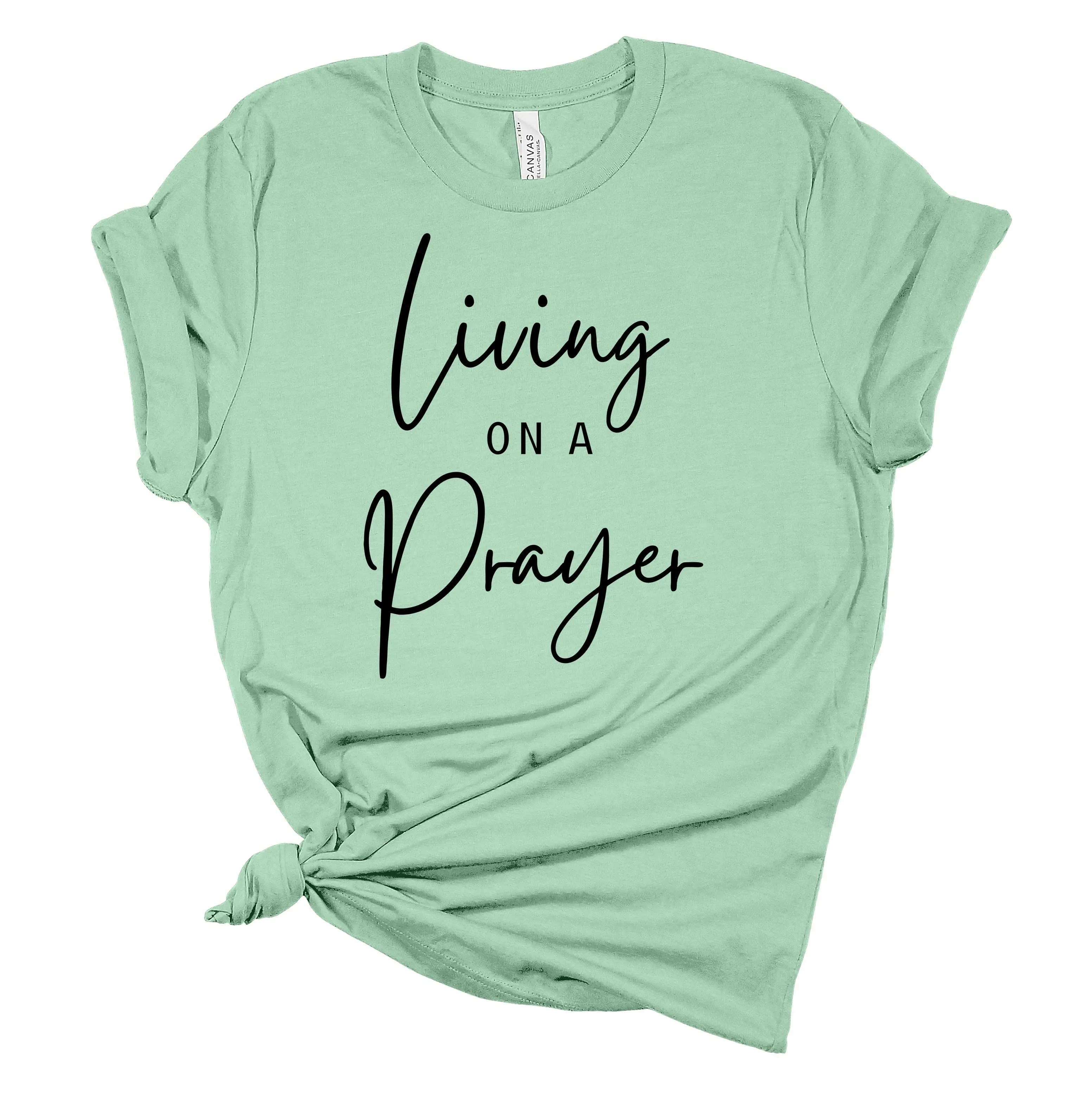 TRENZ SHIRT COMPANY Women's Living On A Prayer Graphic T-shirt, Casual Christian Streetwear Fashion Top, Minimalist Short Sleeve 100% Cotton with Round Neck, Tshirt, Lady, Fit, Shortsleeve, Streetwear Top