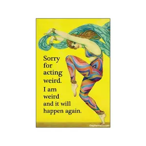 Sorry For Acting Weird Magnet - Decorative Magnet Featuring Colorful Figure and Text