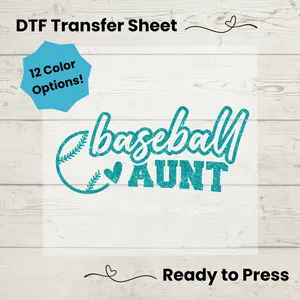 Baseball Aunt DTF, Dtf Transfer Sheet, Ready to Press, Custom Dtf, Diy Heat Transfer, T-Shirt Transfer, Baseball Auntie Shirt
