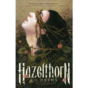Hazelthorn -- Cg Drews, Hardcover