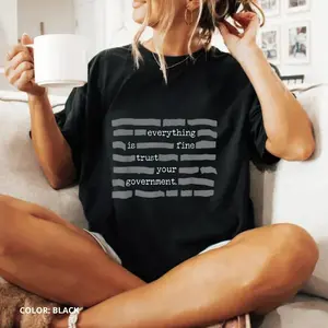 Comfort Colors Censored Everything Is Fine Trust Your G0vern ment T-Shirt, Redacted Meme Graphic Tee for Truth Seekers, Funny Conspiracy Political Satire Retro Unisex Gift for Men Women