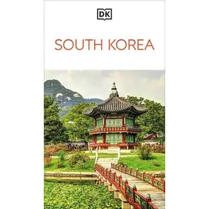 DK South Korea -- Dk Travel - Paperback