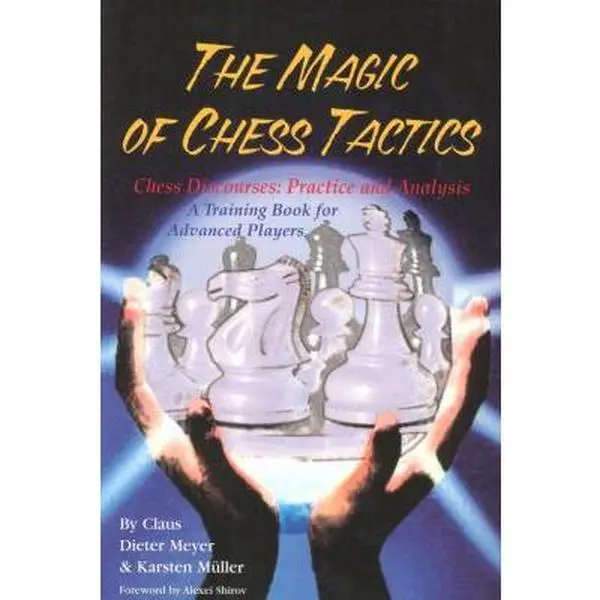 USED-MAGIC OF CHESS TACTICS by Claus Dieter Mayer (Paperback)