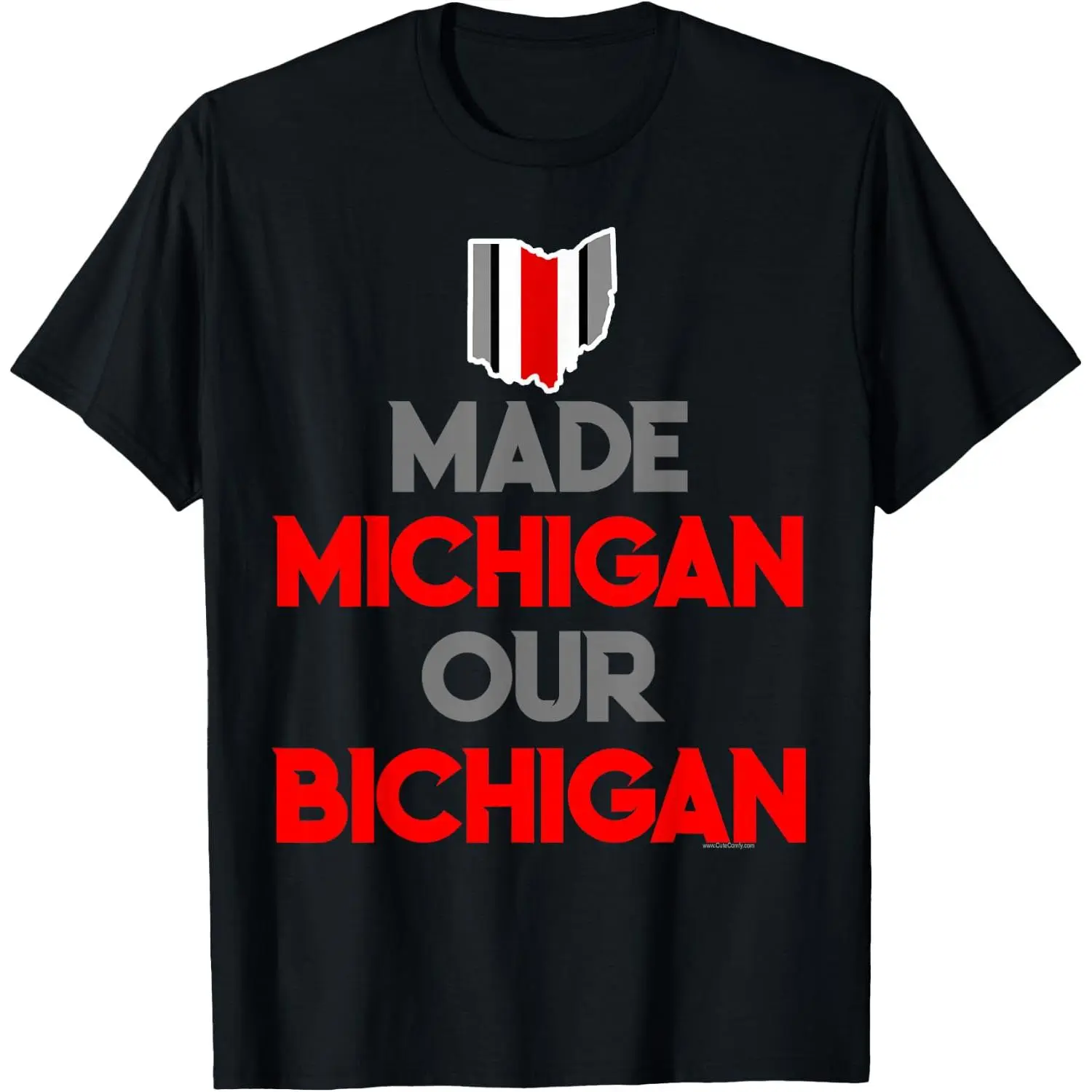 100%cotton Made Michigan Our Bichigan Funny Ohio Quote Buckeye State T-Shirt