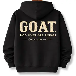 GOAT Christian Hoodie – God Over All Things Faith Hoodie | Colossians 1:17 Bible Verse Hoodie | Christian Streetwear Sweatshirt