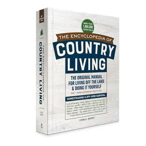 The Encyclopedia of Country Living – 50th Anniversary Edition: The Original Guide to Homesteading & Off-Grid Living (Paperback)
