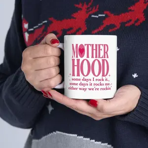 Motherhood Funny Gift Mug Mother's Day Mom Family 11 oz Drinkware Coffee Tea