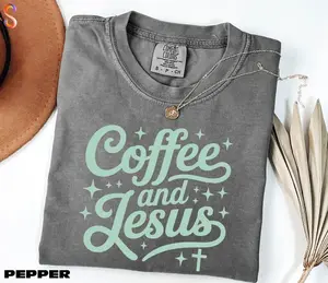 Coffee and Jesus Shirt, Faith and Caffeine Sweatshirt, Bible Verse Tee, Christian Sweater, Religious Gift, Comfort Colors T-Shirt