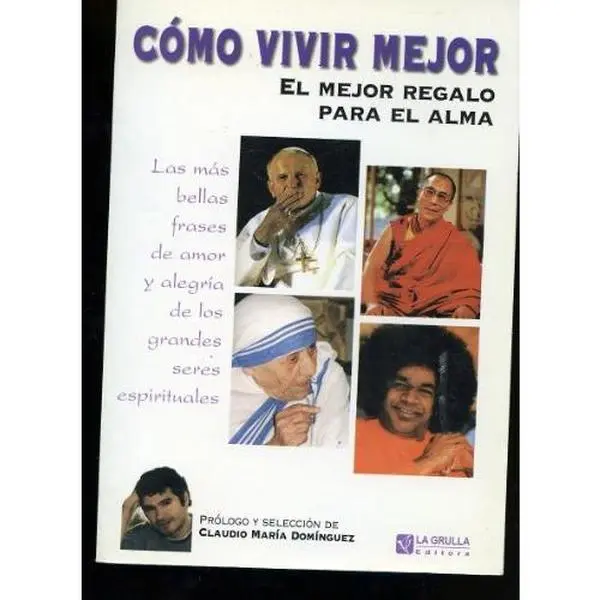 USED-Como Vivir Mejor (Spanish Edition) by Claudio María Domínguez (Paperback)