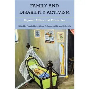 USED-Family and Disability Activism: Beyond Allies and Obstacles (Paperback)