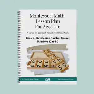 Book 3: Montessori math lesson plan for PreK - Kindergarten. Learn numbers 10-99 with math manipulatives. Early Intervention, Homeschool, & Special Education. Early childhood math activities, toddler math activities, early childhood education.