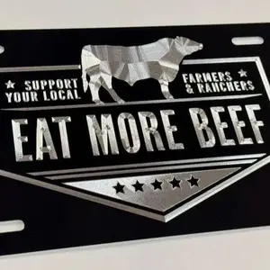 Eat More Beef License Plate Car Tag Diamond Etched Engraved on Black Metal