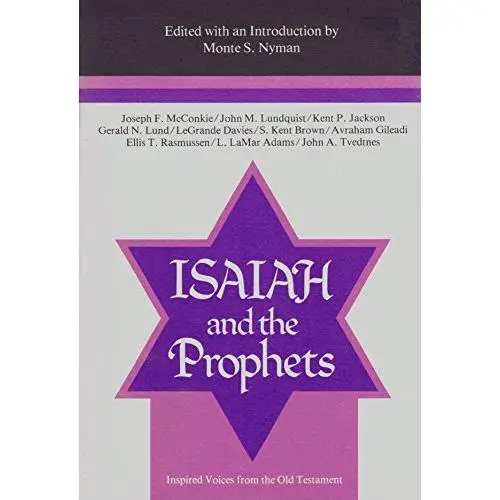 USED Book - Isaiah and the Prophets: Inspired Voices from the Old Testament by Nyman, Monte S. (Hardcover) - english