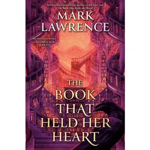 The Book That Held Her Heart -- Mark Lawrence, Hardcover
