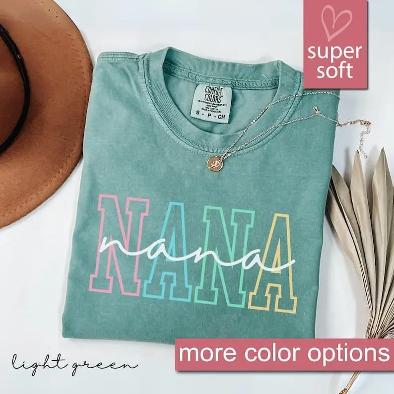 Comfort Colors Nana Shirt, Nana T-Shirt, Nana Tee, Cute Nana Shirt, Gift for Nana, Grandma Gift, Grandmother Shirt, Grandma Mimi Gigi Tee