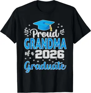 100% Cotton Proud Grandma of a Class of 2026 Graduate Senior 2026 T-Shirt
