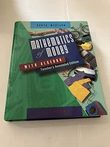 USED-Mathematics Of Money With Algebra Teacher Edition by clayton-elaine (Hardcover)
