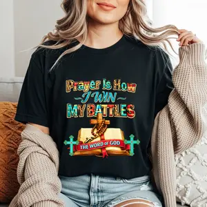 🙏 Prayer Is How I Win My Battles T-Shirt | Christian Faith Scripture Tee ✝️
