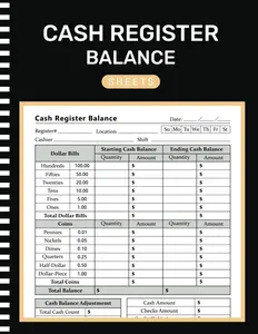 Cash Register Balance Sheets: Simple Cashier register Log Book for Daily Drawer Count, Currency, Coin, and Deposit Record Forms (105 Pages "8.5X11" Inches )
