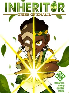 Inheritor: Tribe of Khalil, Vol. 1