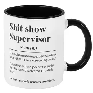 Sh*t Show Supervisor Mug, Gift for My Boss, Team Manager Gift, Director Gift, Boss Thank You Gift, 11 Oz Ceramic Coffee Cup